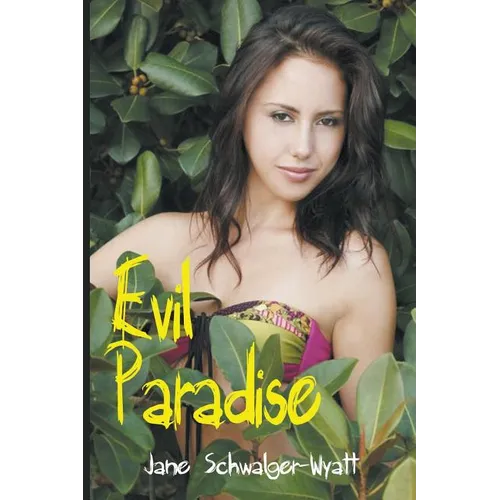 Evil Paradise