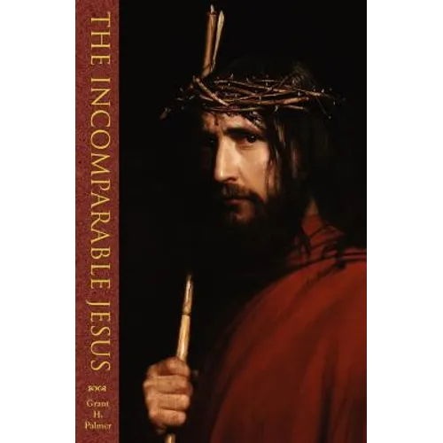 The Incomparable Jesus