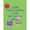 Kids Colouring and Reading Book