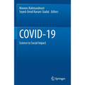 Covid-19: Science to Social Impact