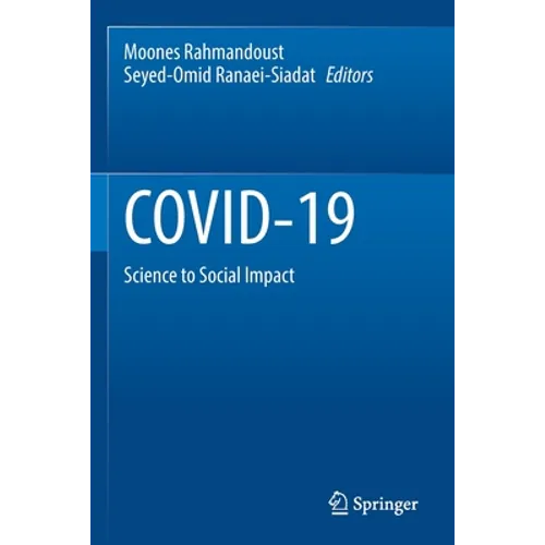 Covid-19: Science to Social Impact
