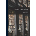 A Way of Life