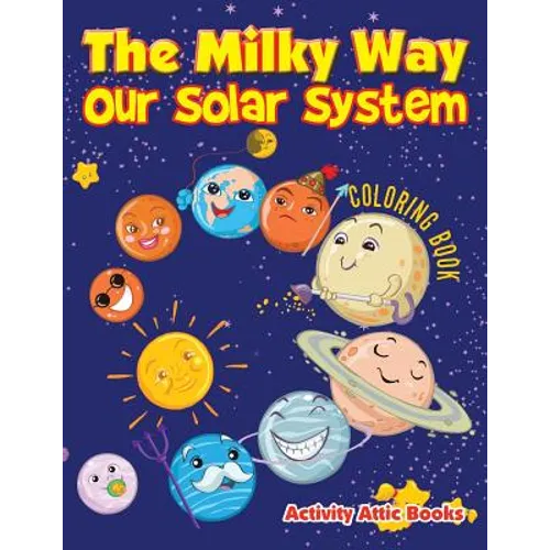 The Milky Way: Our Solar System coloring book