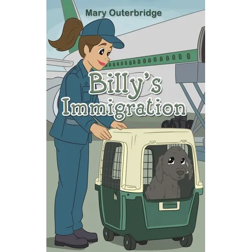 Billy's Immigration - Hardcover