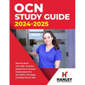 OCN Study Guide 2024-2025: Review Book With 330+ Practice Questions and Answer Explanations for the ONCC Oncology Certified Nurse Test