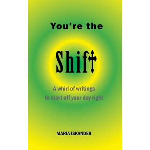 You're the Shift