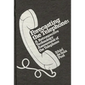 Forecasting the Telephone: A Retrospective Technology Assessment of the Telephone