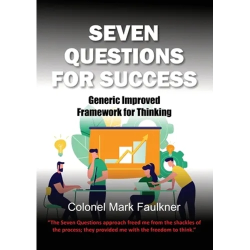 Seven Questions for Success