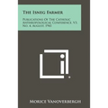 The Isneg Farmer: Publications of the Catholic Anthropological Conference, V3, No. 4, August, 1941