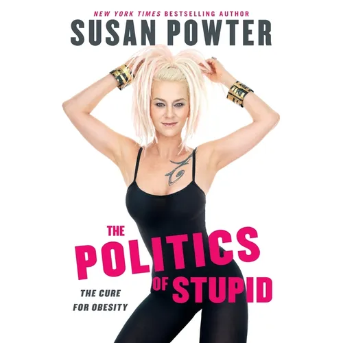 The Politics of Stupid: The Cure for Obesity