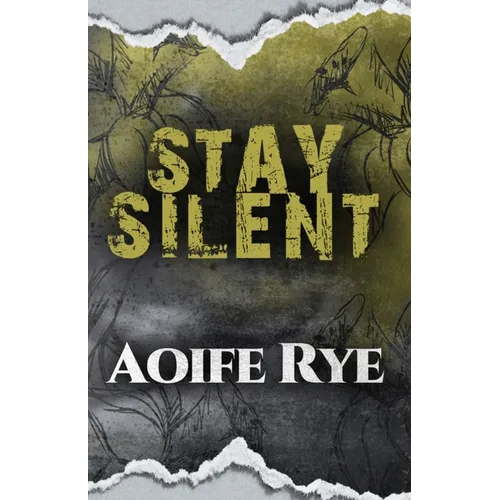Stay Silent