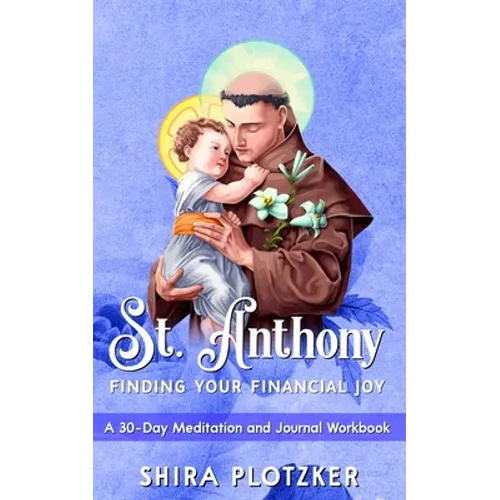St. Anthony: Finding Your Financial Joy