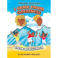 I Came from Greatness: Color Me Beautiful