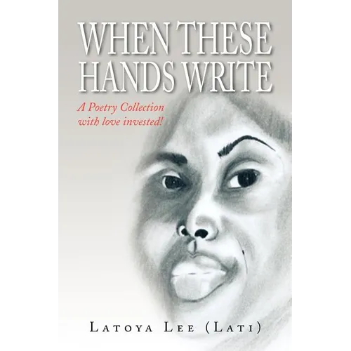 When These Hands Write