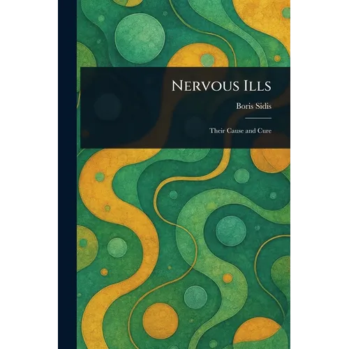Nervous Ills