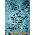 Tell Me The Truth