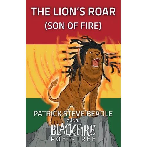 The Lion's Roar (Son of Fire)