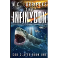 The Infinydon: God Slayer