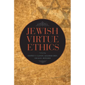 Jewish Virtue Ethics