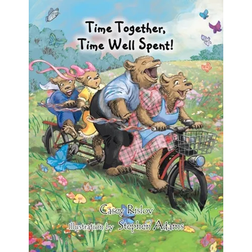 Time Together, Time Well Spent!