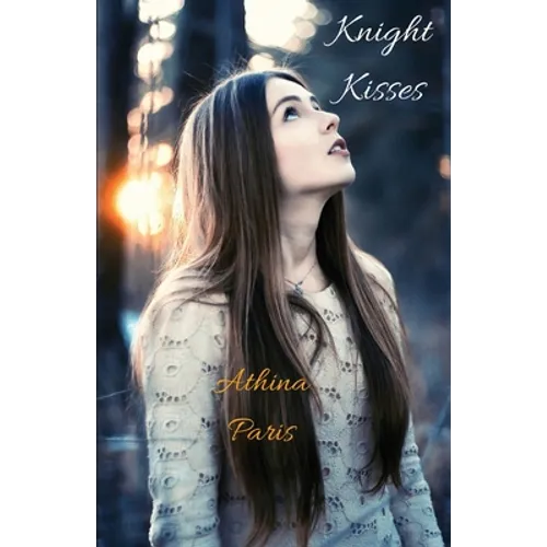 Knight Kisses