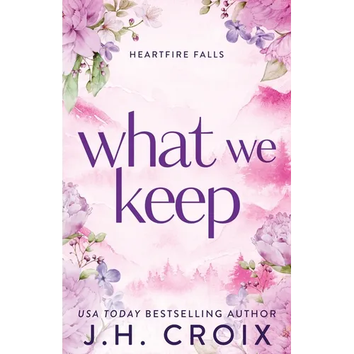 What We Keep