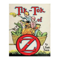 Tik-Tok of Oz (1914) by: L. Frank Baum