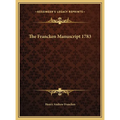 The Francken Manuscript 1783
