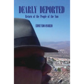 Dearly Deported: Return of the People of the Sun