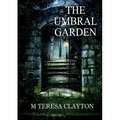 The Umbral Garden