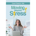 Moving Beyond Stress