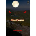 Nine Fingers