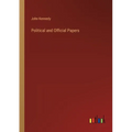 Political and Official Papers