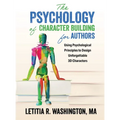 The Psychology of Character Building for Authors