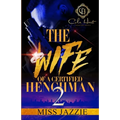 The Wife Of A Certified Henchman 2: An Urban Romance