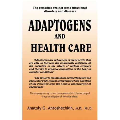 Adaptogens and Health Care