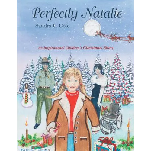Perfectly Natalie: An Inspirational Children's Christmas Story