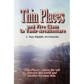 Thin Places and Five Clues in Their Architecture