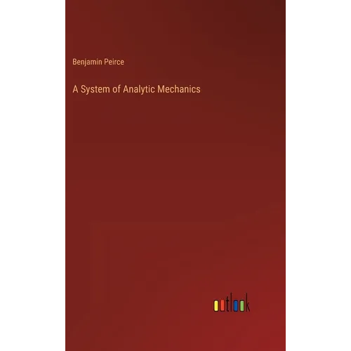 A System of Analytic Mechanics