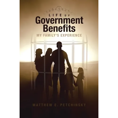 Life of Government Benefits: My Family's Experience
