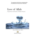 Love of Allah: Experience The Beauty Of Salah