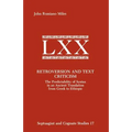 Retroversion and Text Criticism: The Predictability of Syntax in an Ancient Translation from Greek to Ethiopic