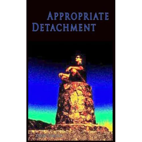 Appropriate Detachment: Spread Calm into the World