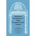 Tombstone Inscriptions of Upper Accomack County, Virginia