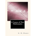 A Course of Pure Mathematics