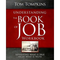 Understanding The Book Of Job - Workbook: "Separating what is true from what is truth"