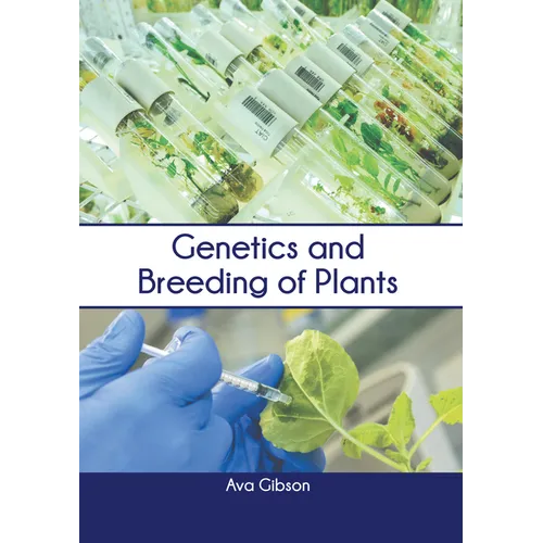 Genetics and Breeding of Plants