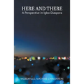 Here and There: A Perspective in Igbo Diaspora