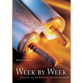 Week by Week: Insights into the Riches of the Old Testament