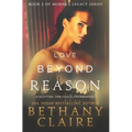 Love Beyond Reason: A Scottish, Time Travel Romance